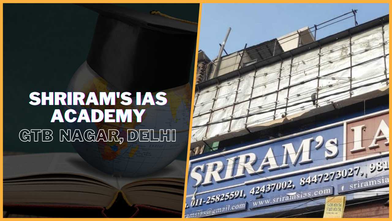SHRIRAM's IAS Academy GTB Nagar Delhi